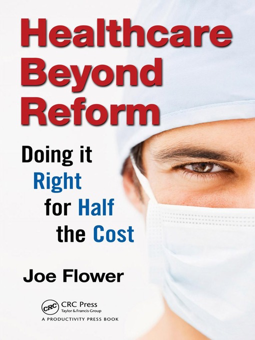Title details for Healthcare Beyond Reform by Joe Flower - Wait list